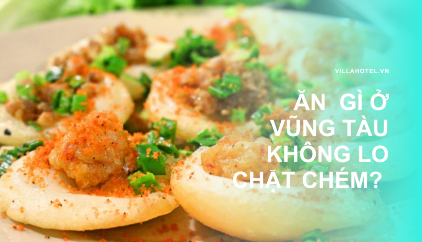 ăn gì ở Vũng Tàu
