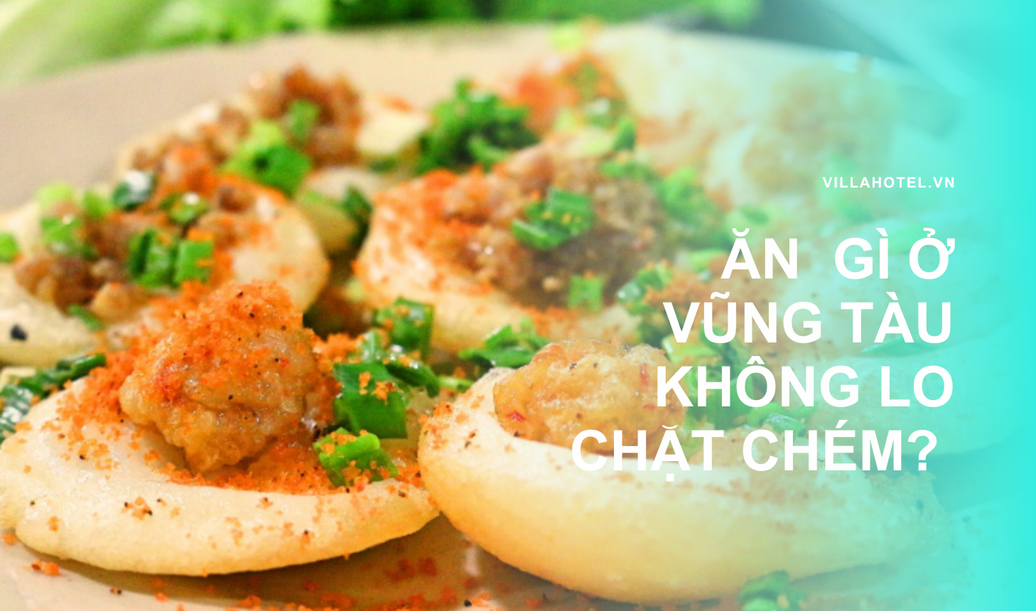 ăn gì ở Vũng Tàu